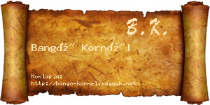 Bangó Kornél névjegykártya